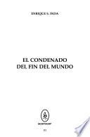 El Condenado Del Fin Del Mundo