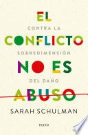 El conflicto no es abuso
