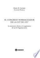El congreso normalizador de la CGT de 1957