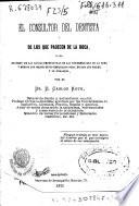 El consultor del dentista y de los que padecen de la boca