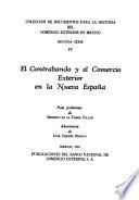 El contrabando y el comercio exterior en la Nueva España