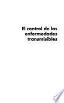 El Control de las enfermedades transmisibles, 18a. Edición