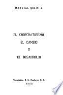 El cooperatívismo, el cambio y el desarrollo