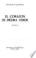 El corazón de piedra verde