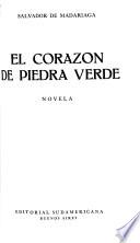 El corazón de piedra verde