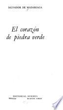 El corazón de piedra verde