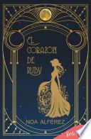 El corazón de Ruby (Los secretos de Primrose Lake 2)