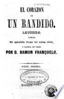 El Corazon de un bandido