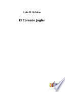 El Corazón Juglar