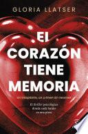 El corazón tiene memoria
