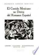El corrido mexicano no deriva del romance español