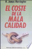 El coste de la mala calidad