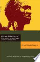 El costo de la libertad
