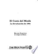 El costo del miedo
