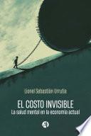 El costo invisible