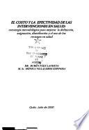 El costo y la efectividad de las intervenciones en salud