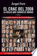 El crac del 2008, 2 : la crisis que cambió el mundo