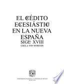 El crédito eclesiástico en la Nueva España, siglo XVIII