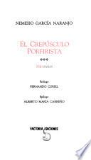 El crepúsculo porfirista