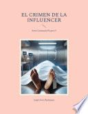 El crimen de la influencer