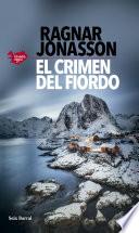 El crimen del fiordo (Serie Islandia Negra 6)