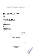 El criollismo en Venezuela en cuentos y prédicas