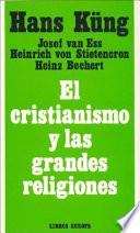 El cristianismo y las grandes religiones