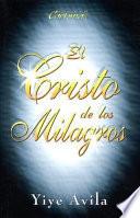 El Cristo de Los Milagros