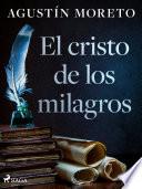 El cristo de los milagros