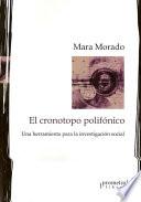 El cronotopo polifónico