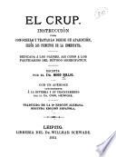 El crup. Instrucción para conocerlo y tratarlo desde su aparición, según los principios de la homeopatia