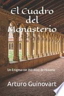 El Cuadro del Monasterio