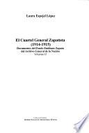El Cuartel General Zapatista, 1914-1915