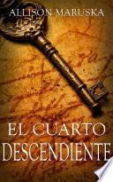 El cuarto descendiente