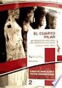 EL CUARTO PILAR. Colección CGTS / Paraninfo