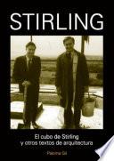 El cubo de Stirling y otros textos de arquitectura