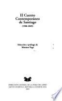 El cuento contemporáneo de Santiago (1980-2005)