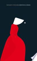 El Cuento de la Criada / The Handmaid's Tale - Edicion Especial