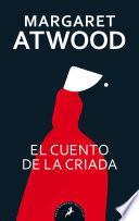 El Cuento de la Criada / the Handmaid's Tale