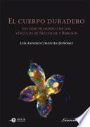 El cuerpo duradero