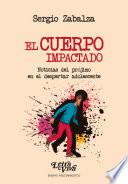 El cuerpo impactado