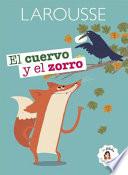 El Cuervo Y El Zorro