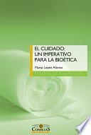 El cuidado: un imperativo para la bioética