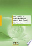 El cuidado: un imperativo para la bioética. Relectura filosófico-teológica desde la epiméleia
