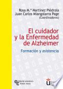 El cuidador y la Enfermedad de Alzheimer