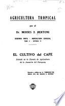 El cultivo del café