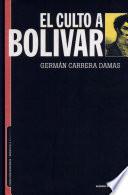 El culto a Bolívar