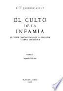 El culto de la infamia