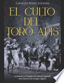 El culto del toro Apis