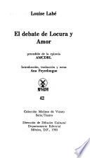 El debate de locura y amor
